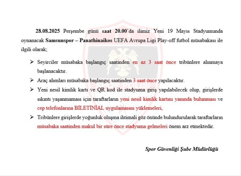Spor polisinden Samsunspor-Panathinaikos maçı için uyarı