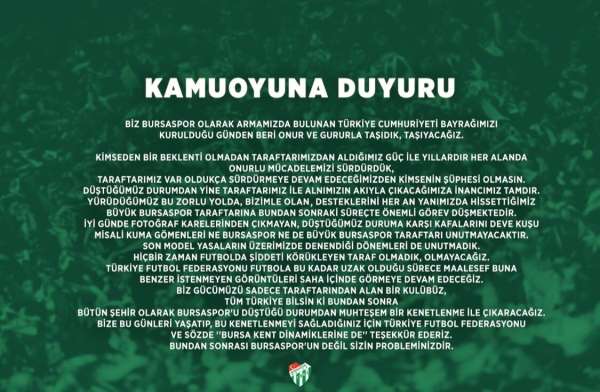 Bursaspor: 'Bursaspor'u düştüğü durumdan muhteşem bir kenetlenme ile çıkaracağız'