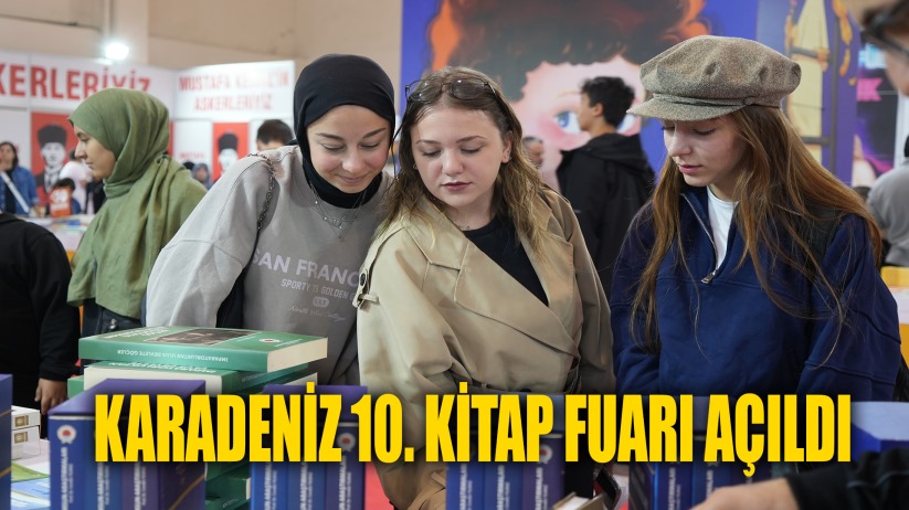 Karadeniz 10. Kitap Fuarı açıldı