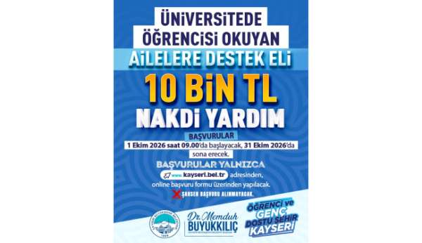 Kayseri Büyükşehir'den üniversiteli öğrencisi bulunan ailelere 10 bin TL destek