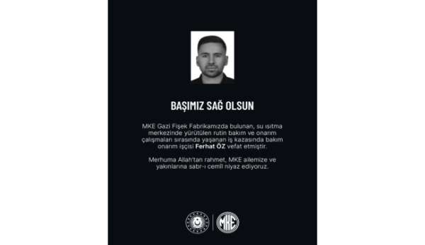 MKE fabrikasında iş kazası: 1 ölü, 1'i ağır 3 yaralı