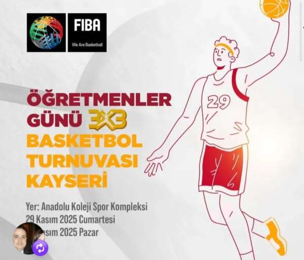 Kayseri'de Öğretmenler Günü'ne Özel 3x3 Basketbol Turnuvası