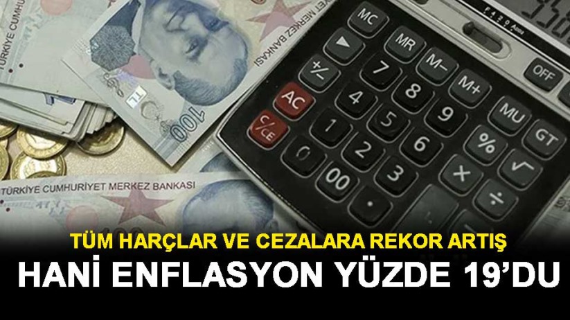 Vergi, harç ve cezalara büyük zam