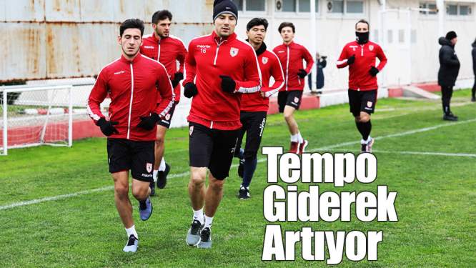 Samsunspor'da Tempo Giderek Artıyor