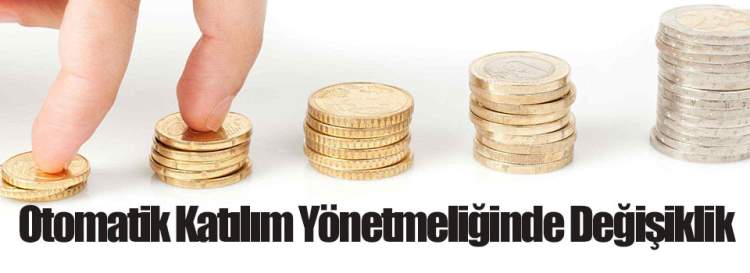 BES'e Otomatik Katılımda Değişiklik