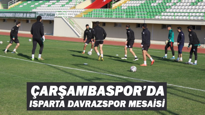 Çarşambaspor'da, Isparta Davrazspor mesaisi
