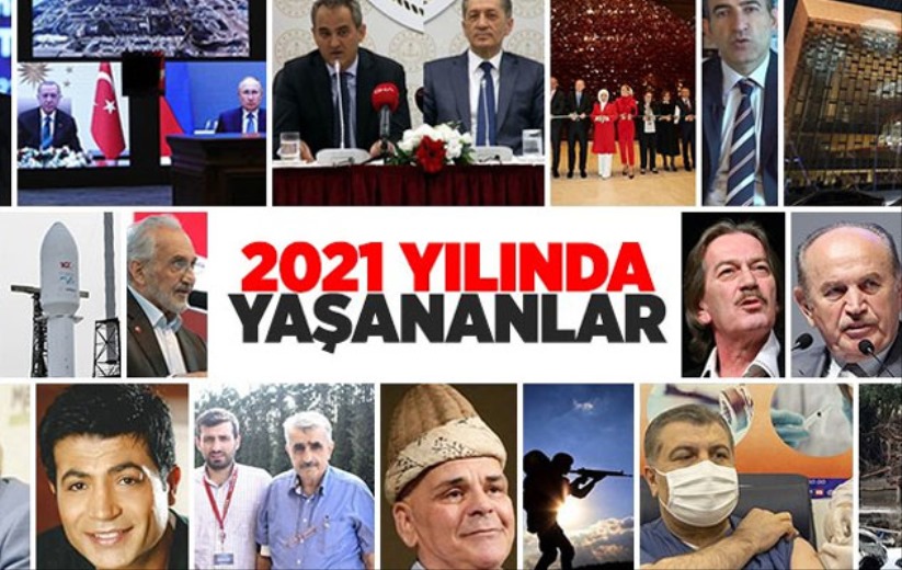 2021 yılında neler oldu? Türkiye ve dünya gündemine damga vuran olaylar 