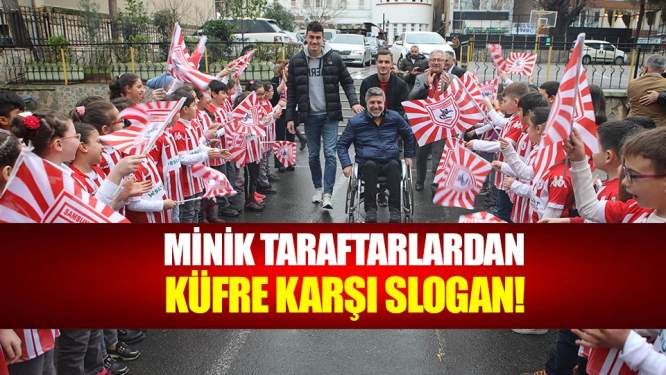 Minik taraftarlardan küfre karşı slogan!