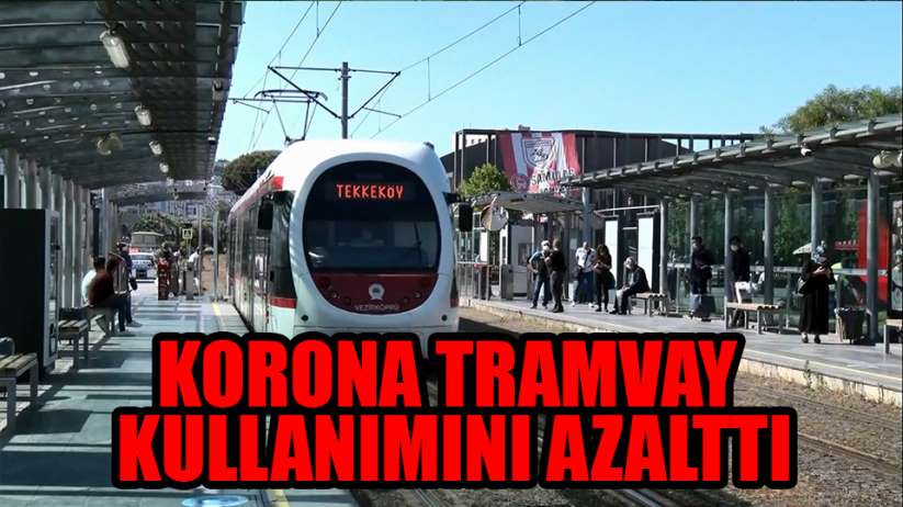 Korona günlerinde Samsun'da tramvay yolcu sayıları yüzde 87 azaldı