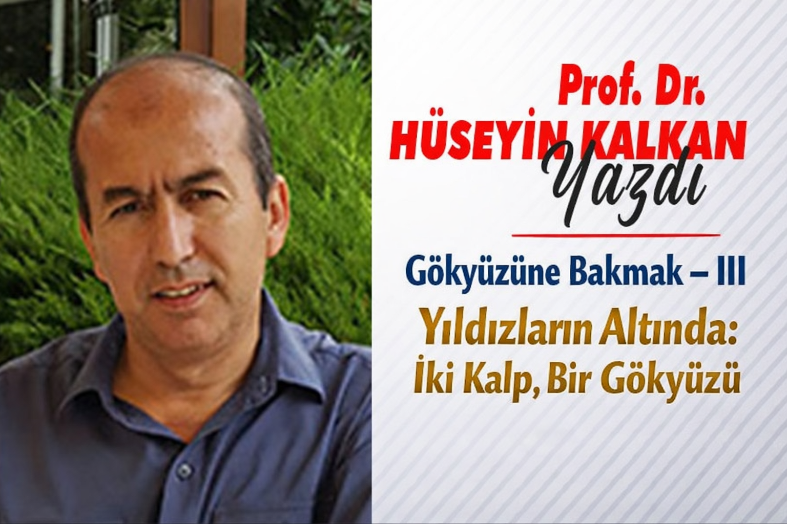 Yıldızların Altında: İki Kalp, Bir Gökyüzü