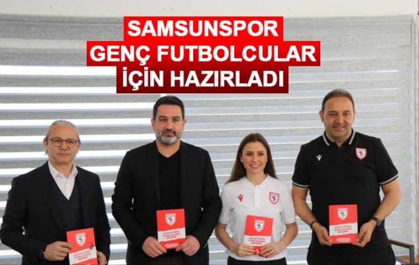 Samsunspor genç futbolcular için hazırladı