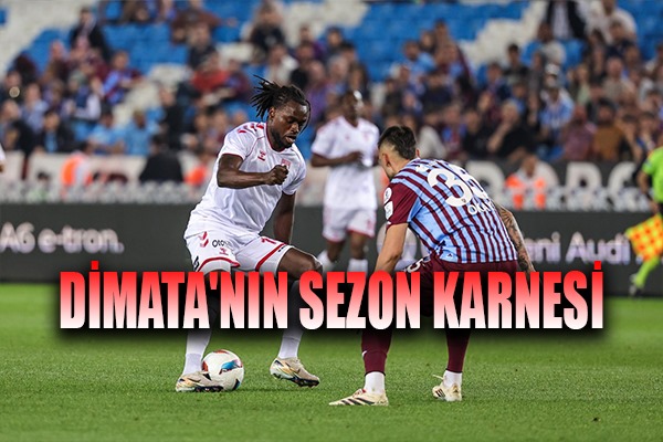 Dimata'nın Sezon Karnesi