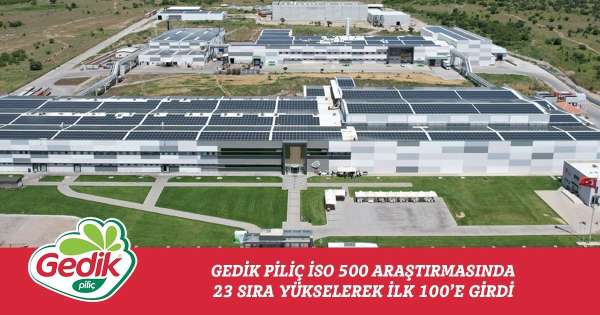 İlklerin firması Gedik Piliç ilk 100'de yerini aldı