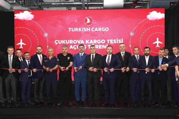 Vali Toros'un katılımıyla THY'nin kargo tesisi hizmete açıldı
