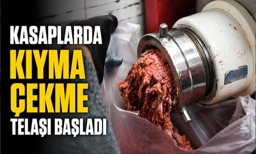 Kasaplarda kıyma çekme telaşı başladı
