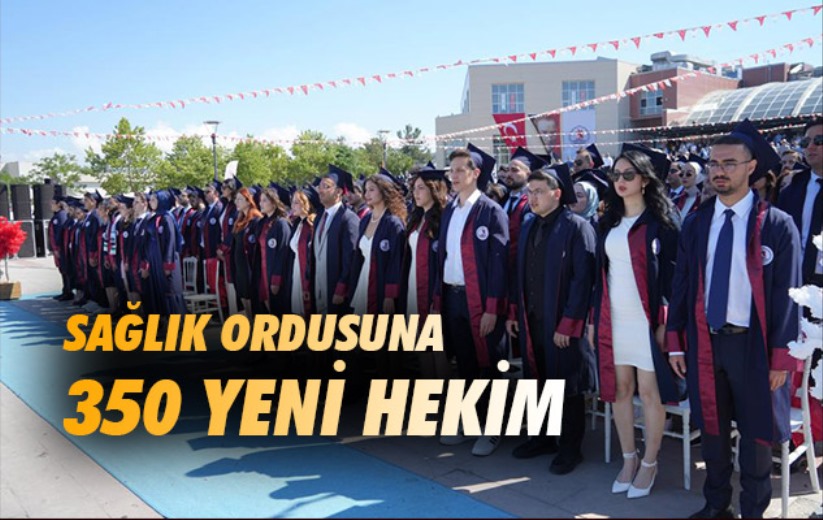 Sağlık ordusuna 350 yeni hekim