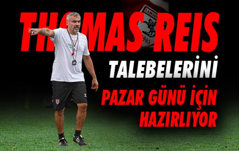 Thomas Reis, talebelerini Pazar günü için hazırlıyor