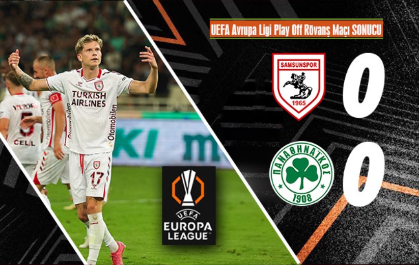 Samsunspor Avrupa Ligi'ne veda etti