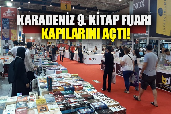 Karadeniz 9. Kitap Fuarı Kapılarını Açtı!