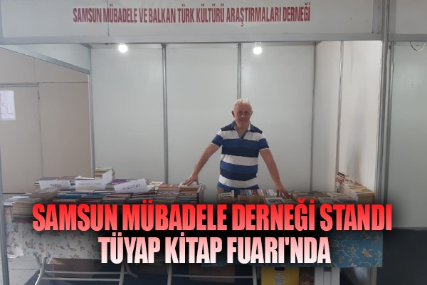 Samsun Mübadele Derneği standı Tüyap Kitap Fuarı'nda