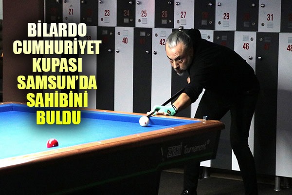 Bilardo Cumhuriyet Kupası Samsun'da sahibini buldu