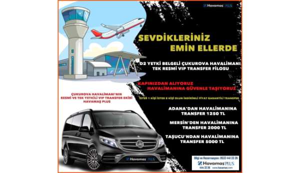 Havalimanına VİP transfer HAVAMAŞ'ta