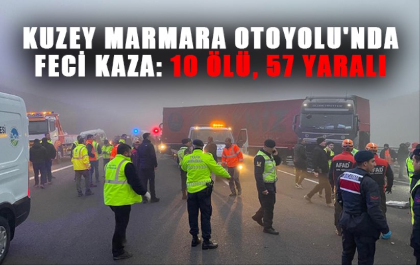 Kuzey Marmara Otoyolu'nda feci kaza: 11 ölü, 57 yaralı