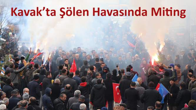 Kavak'ta şölen havasında miting
