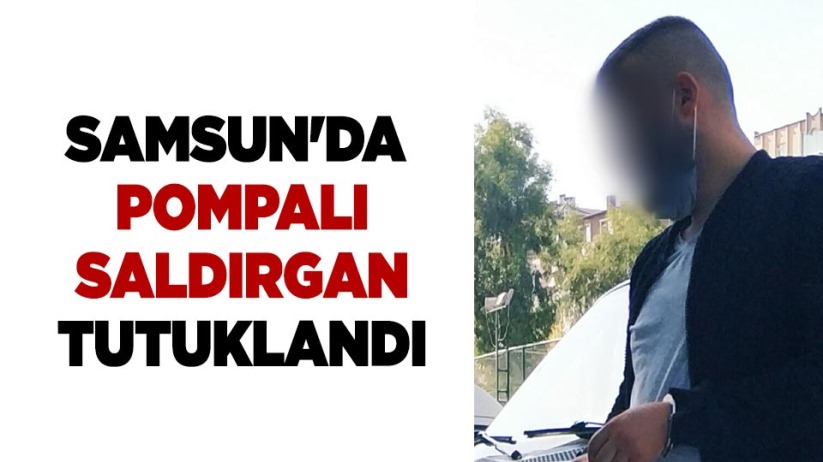 Samsun'da pompalı saldırgan tutuklandı