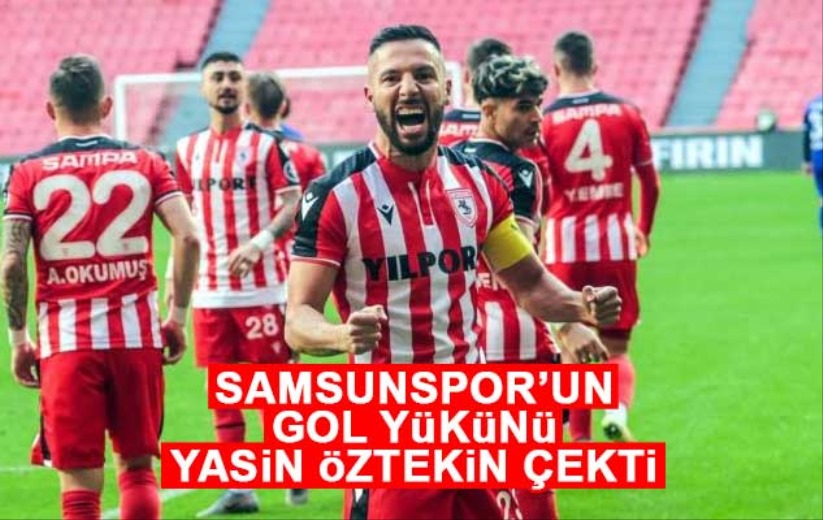 Samsunspor'un gol yükünü Yasin Öztekin çekti
