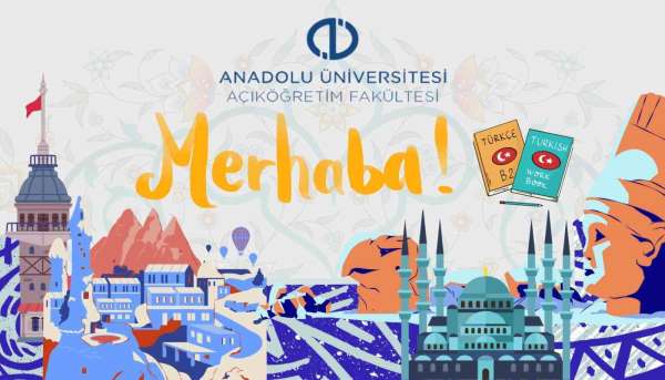 Anadolu Üniversitesi Türk Dili ve Kültürü Programı'yla uluslararası öğrencilere kapı açılıyor