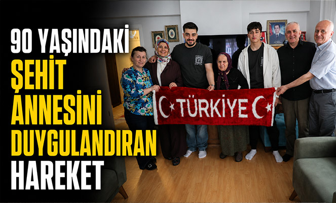 90 yaşındaki şehit annesini duygulandıran hareket