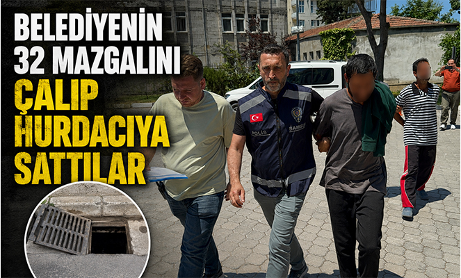 Belediyenin 32 mazgalını çalıp hurdacıya sattılar