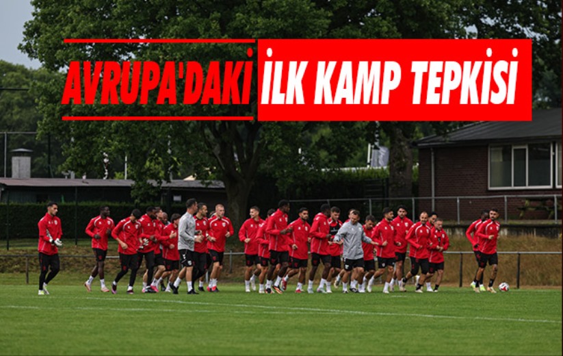 Avrupa'daki İlk Kamp Tepkisi