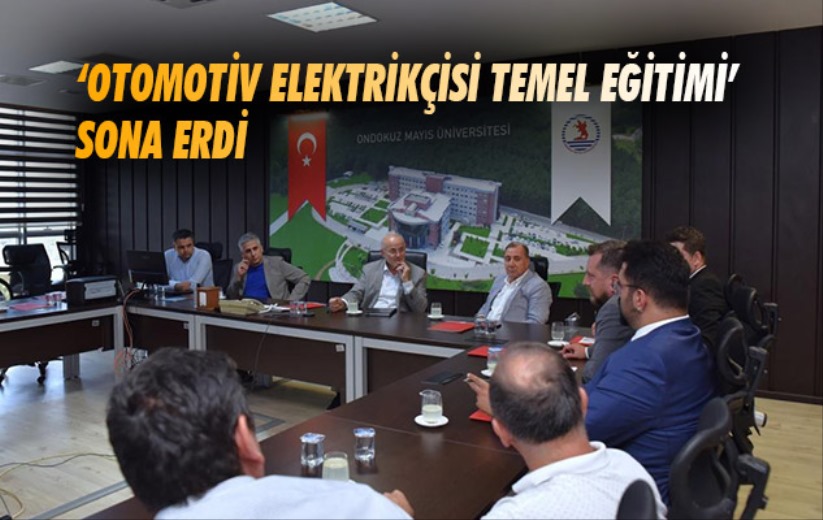 Samsun'da 'Otomotiv Elektrikçisi Temel Eğitimi' sona erdi