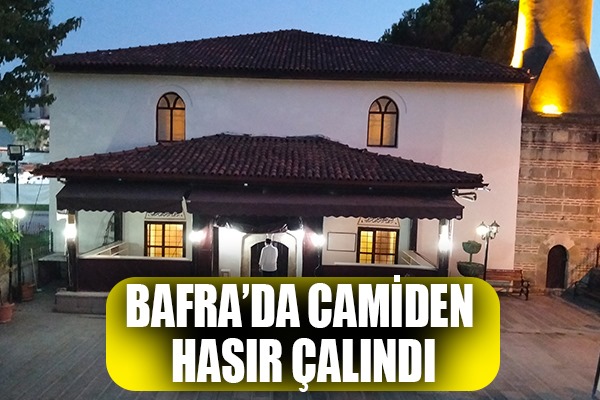 Bafra'da camiden hasır çalındı