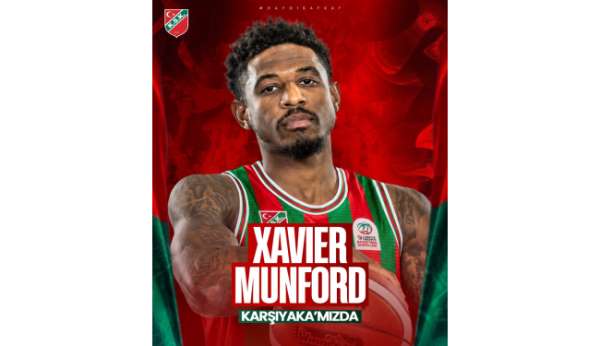 Karşıyaka Basketbol, Xavier Munford'u kadrosuna kattı