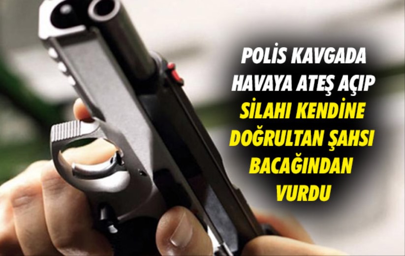 Samsun'da polis kavgada havaya ateş açıp silahı kendine doğrultan şahsı bacağından vurdu