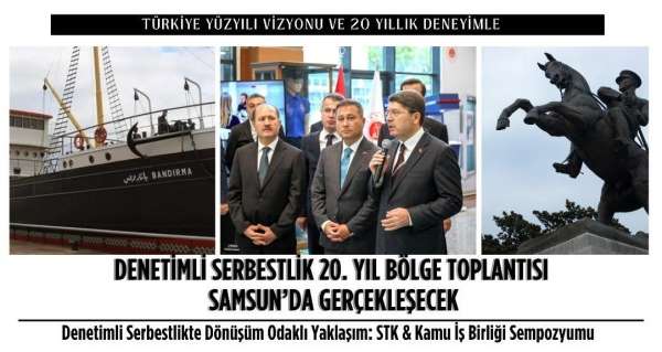 'Denetimli Serbestlik 20. Yıl Bölge Toplantısı' Samsun'da yapılacak