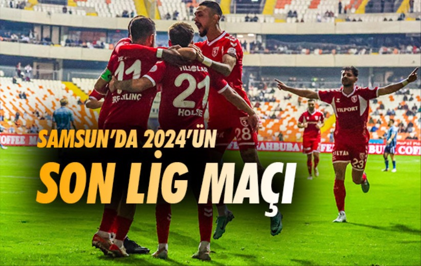 Samsun'da 2024 yılının son lig maçı 