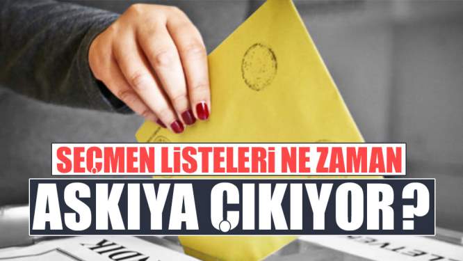 Seçmen Listeleri Ne Zaman Askıya Çıkıyor?