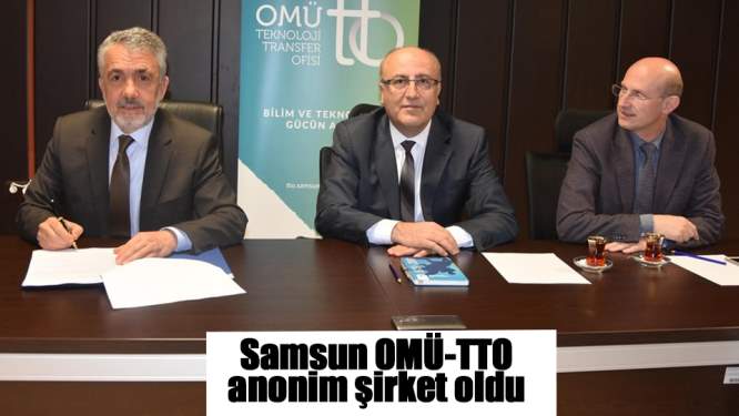 Samsun OMÜ-TTO şirketleşme süreci başladı