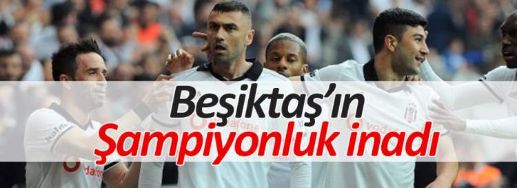 Beşiktaş şampiyonluğa koşuyor