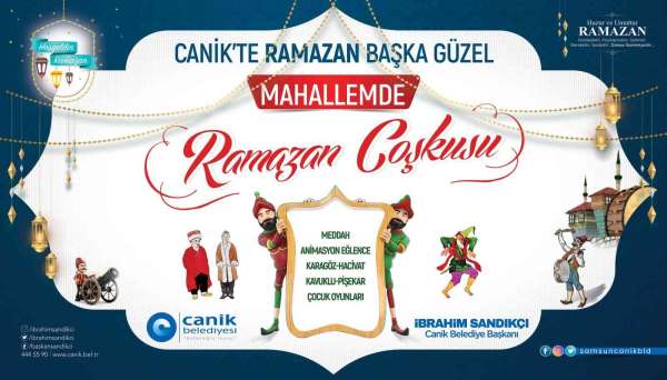 Çocuklar Ramazan coşkusunu Canik'te yaşayacak