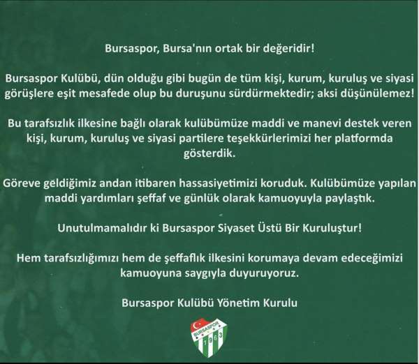 Bursaspor Kulübü: 'Bursaspor siyaset üstü bir kuruluştur'