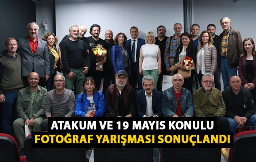 Atakum ve 19 Mayıs konulu fotoğraf yarışması sonuçlandı