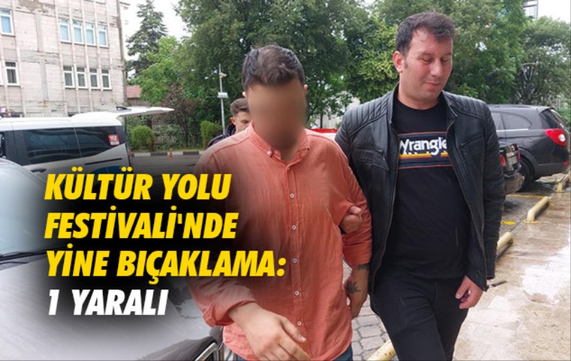 Samsun'da Kültür Yolu Festivali'nde yine bıçaklama: 1 yaralı