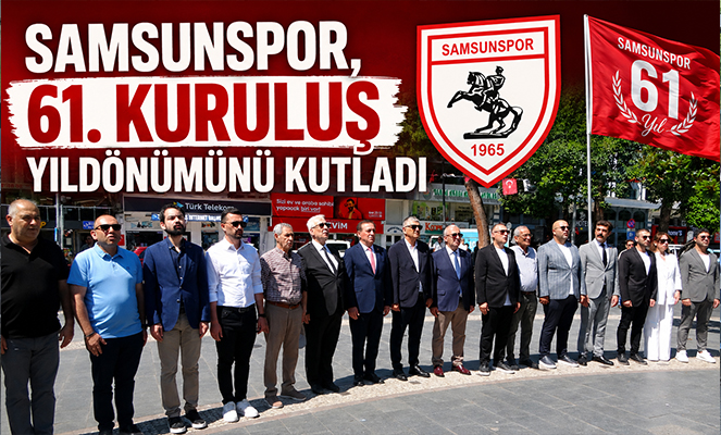 Samsunspor, 61 kuruluş yıldönümünü kutladı