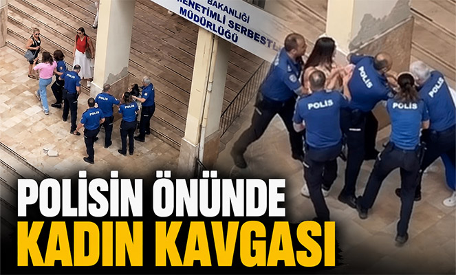 Polisin önünde kadın kavgası