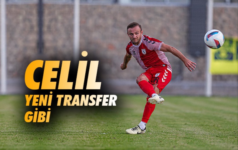 Celil Yeni Transfer Gibi 